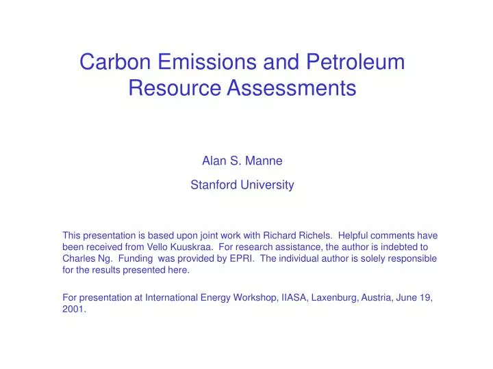 carbon emissions and petroleum resource assessments alan s manne stanford university