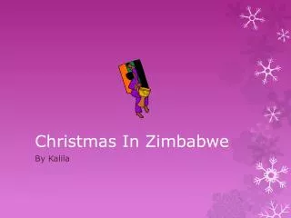 Christmas In Zimbabwe