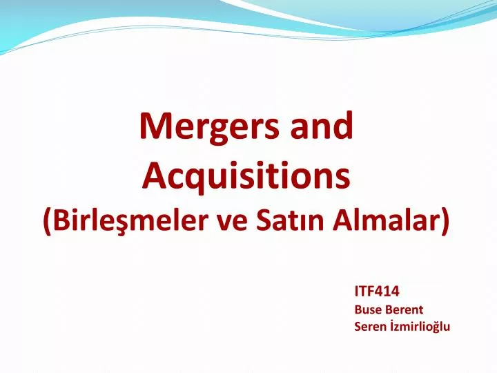 mergers and acquisitions birle meler ve sat n almalar