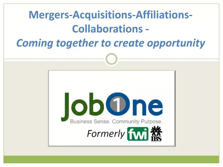 mergers acquisitions affiliations collaborations coming together to create opportunity