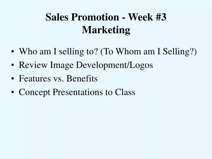 sales promotion week 3 marketing