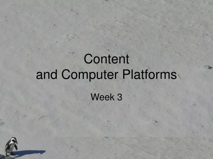 content and computer platforms