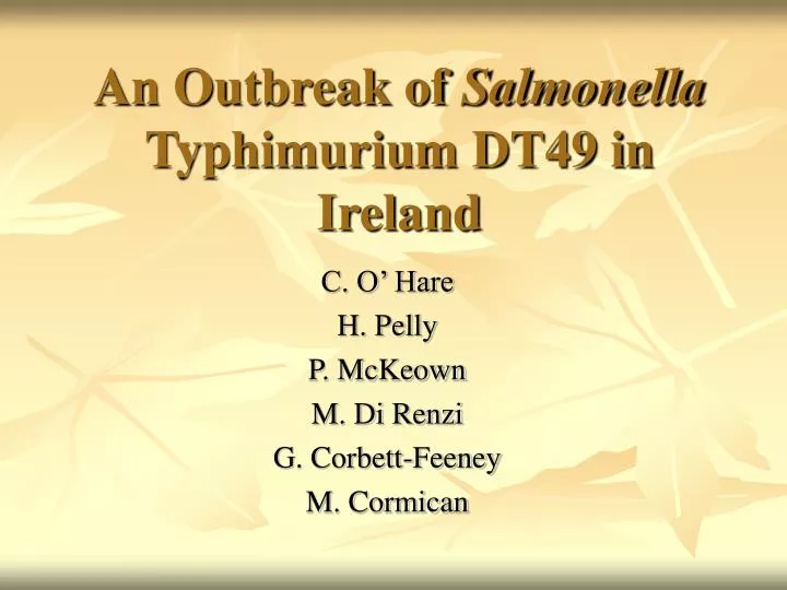 an outbreak of salmonella typhimurium dt49 in ireland