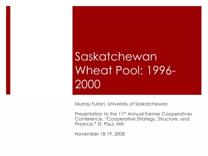 saskatchewan wheat pool 1996 2000