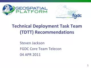 Technical Deployment Task Team (TDTT) Recommendations