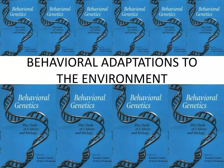 behavioral adaptations to the environment