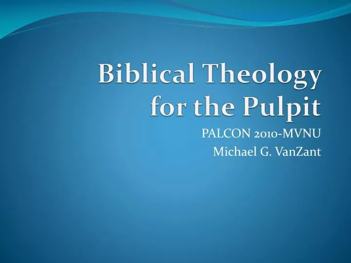 biblical theology for the pulpit