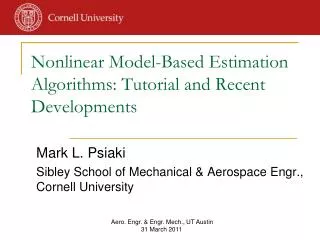 Nonlinear Model-Based Estimation Algorithms: Tutorial and Recent Developments