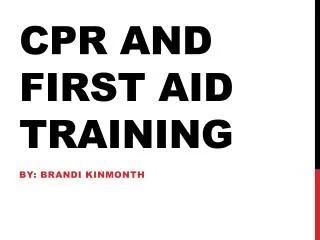 CPR and First aid training