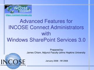 Advanced Features for INCOSE Connect Administrators with Windows SharePoint Services 3.0