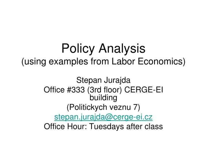 policy analysis using examples from labor economics