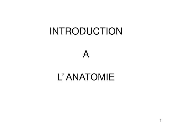introduction a l anatomie