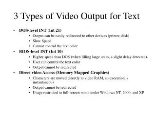 3 Types of Video Output for Text