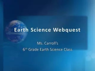 Earth Science Webquest