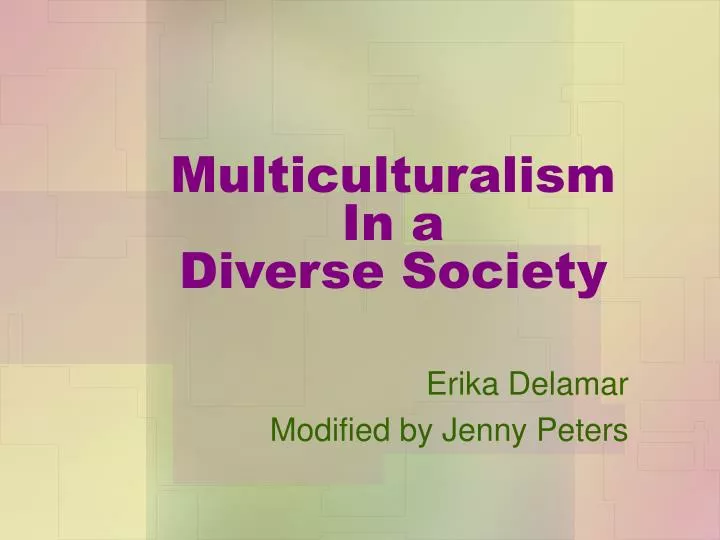 multiculturalism in a diverse society