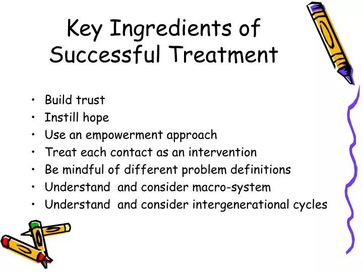key ingredients of successful treatment