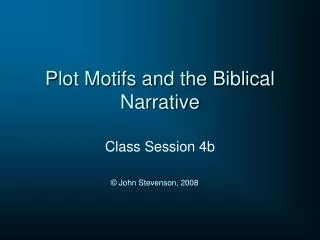 Plot Motifs and the Biblical Narrative