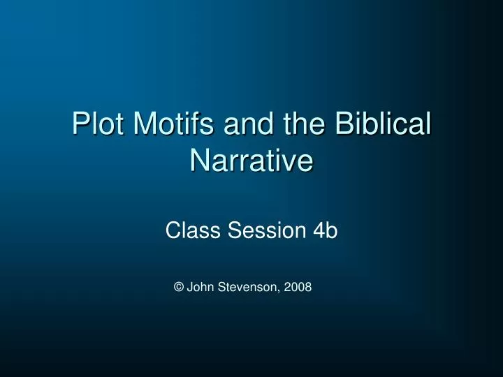 plot motifs and the biblical narrative