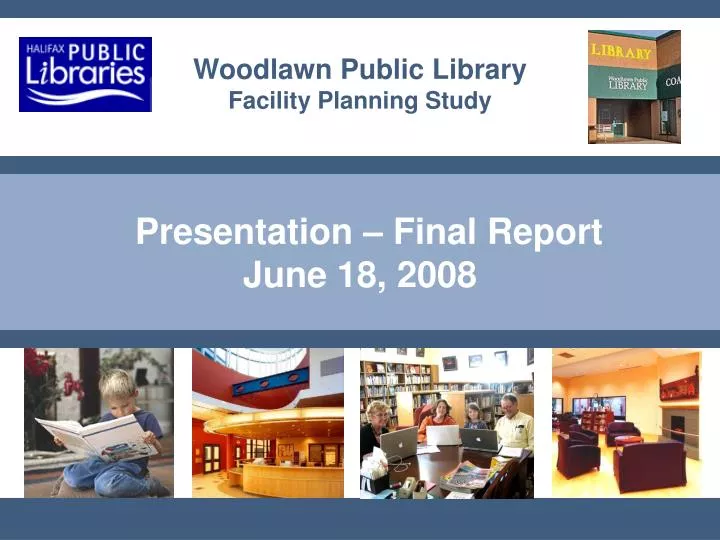 presentation final report june 18 2008