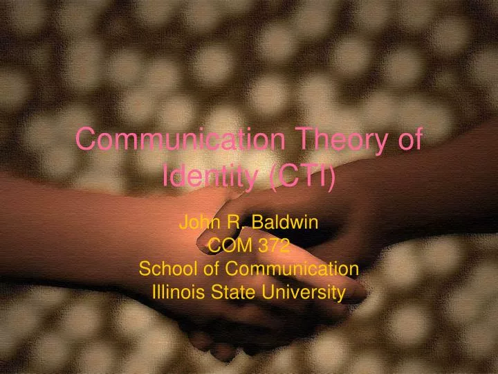 communication theory of identity cti