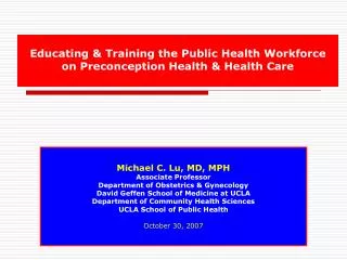 Educating &amp; Training the Public Health Workforce on Preconception Health &amp; Health Care