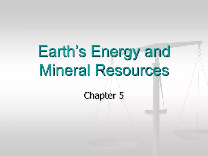 earth s energy and mineral resources