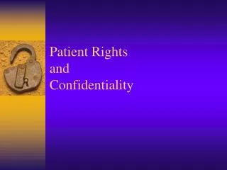 patient rights and confidentiality