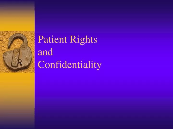 patient rights and confidentiality