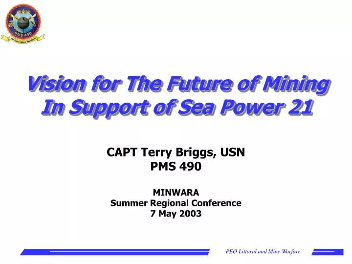 capt terry briggs usn pms 490 minwara summer regional conference 7 may 2003