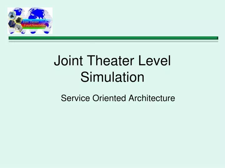 joint theater level simulation