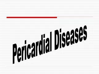 Pericardial Diseases