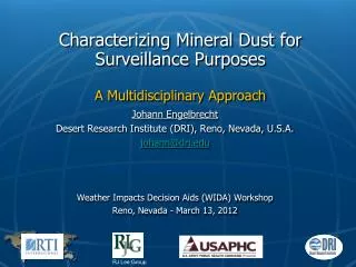 Characterizing Mineral Dust for Surveillance Purposes A Multidisciplinary Approach