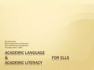 ACADEMIC LANGUAGE &amp; 					for ELLS ACADEMIC LITERACY