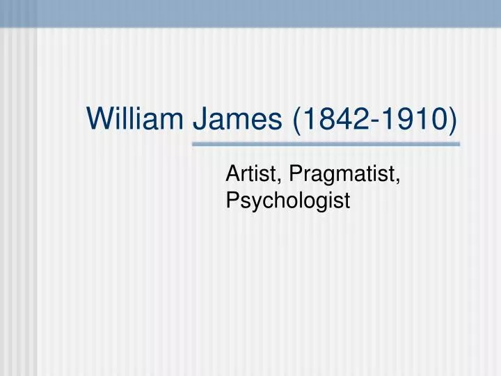william james 1842 1910