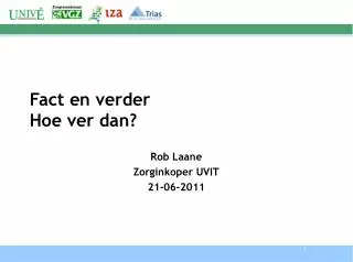 fact en verder hoe ver dan