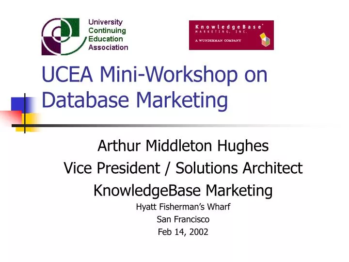 ucea mini workshop on database marketing