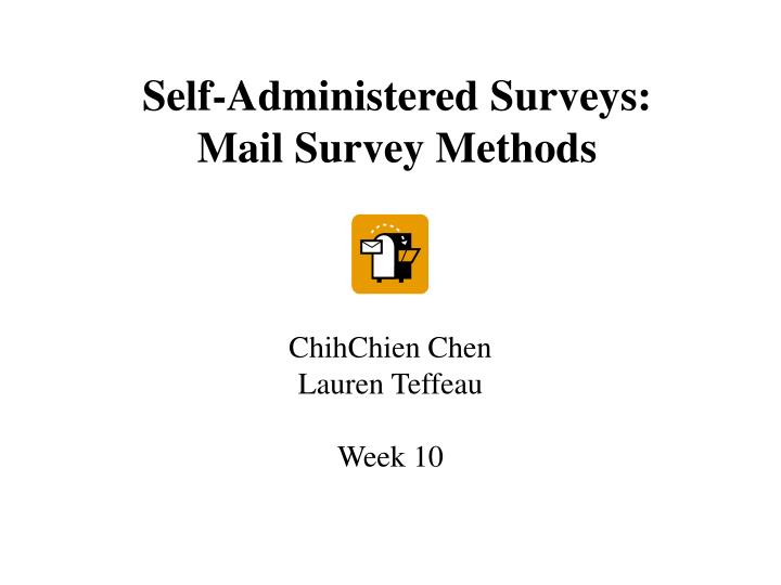 self administered surveys mail survey methods
