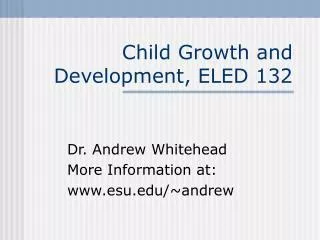 child growth and development eled 132
