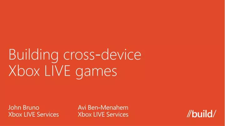 building cross device xbox live games