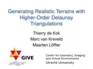 Generating Realistic Terrains with Higher-Order Delaunay Triangulations