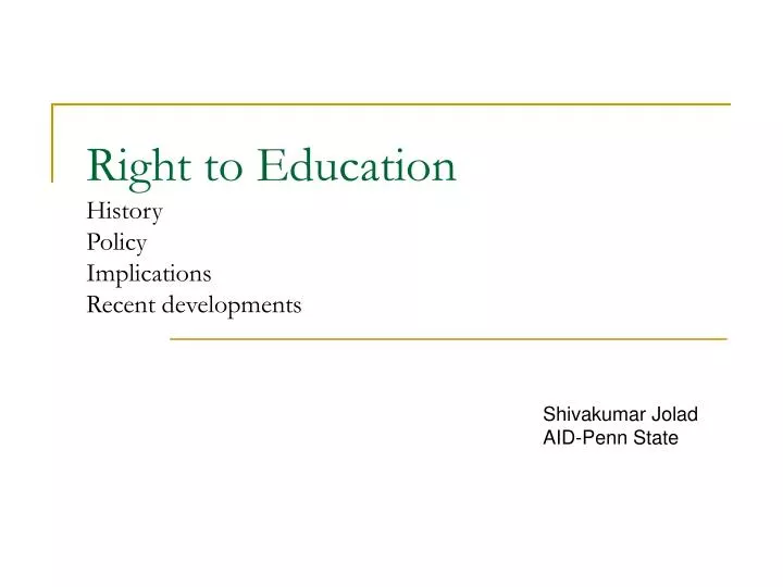 right to education history policy implications recent developments