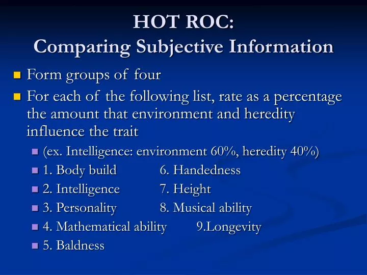 hot roc comparing subjective information
