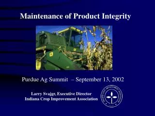 Purdue Ag Summit – September 13, 2002