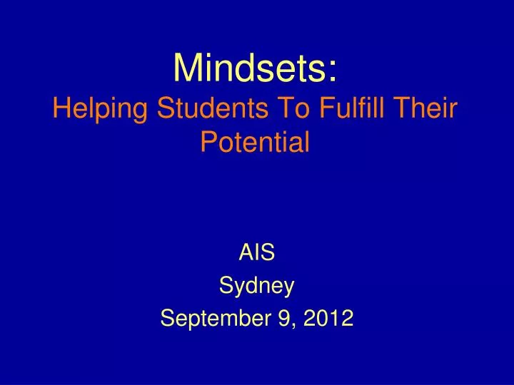 mindsets helping students to fulfill their potential