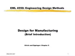 EML 4550: Engineering Design Methods