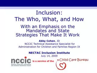 Inclusion: The Who, What, and How