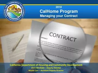 2010 CalHome Program Managing your Contract