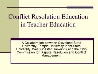 Conflict Resolution Education in Teacher Education