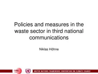 Policies and measures in the waste sector in third national communications