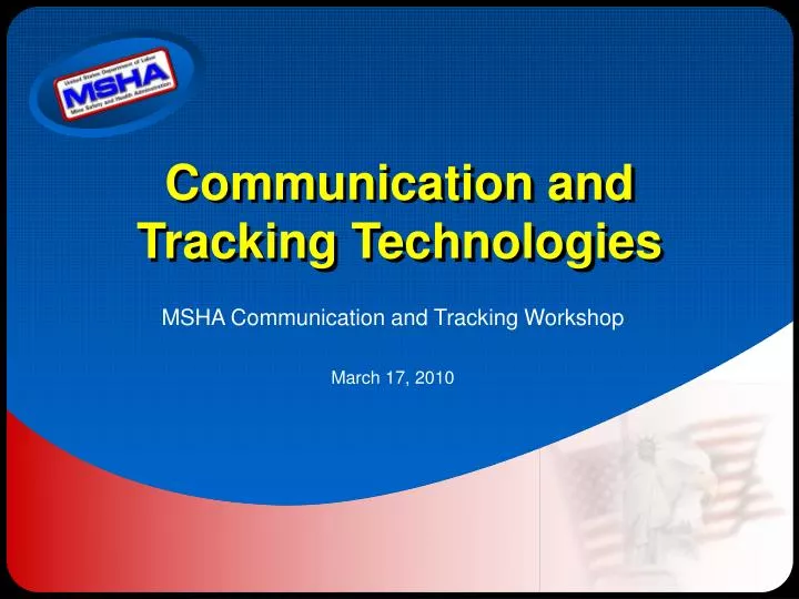 communication and tracking technologies